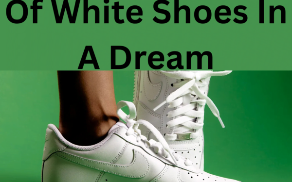 Spiritual Meaning Of White Shoes